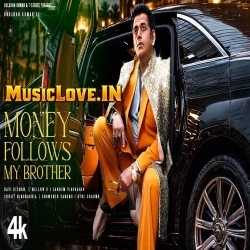 Money Follows My Brother (Ravi Kishan, Mellow D, Surjit Bindrakhiya)
